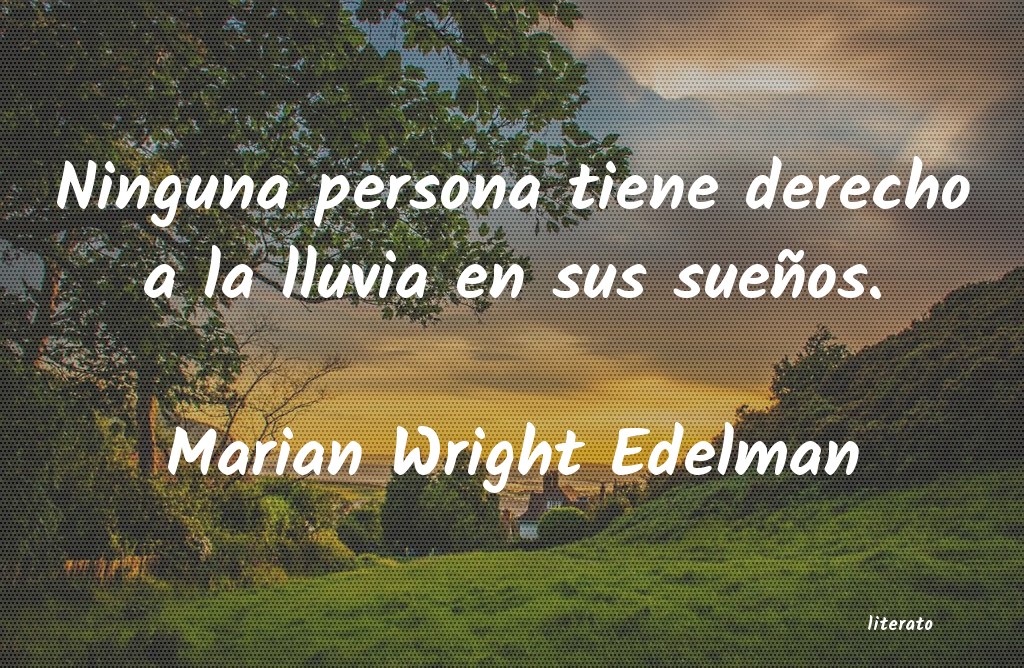 frases de Marian Wright Edelman