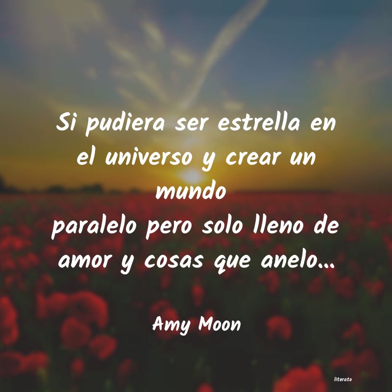 Frases de Amy Moon