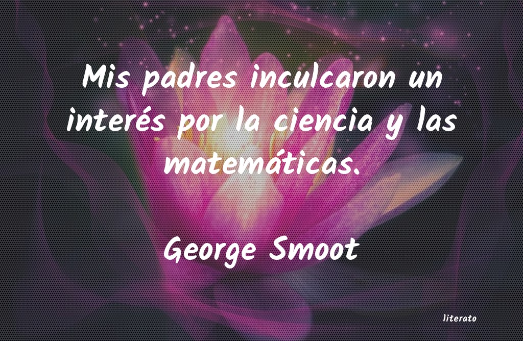Frases de George Smoot