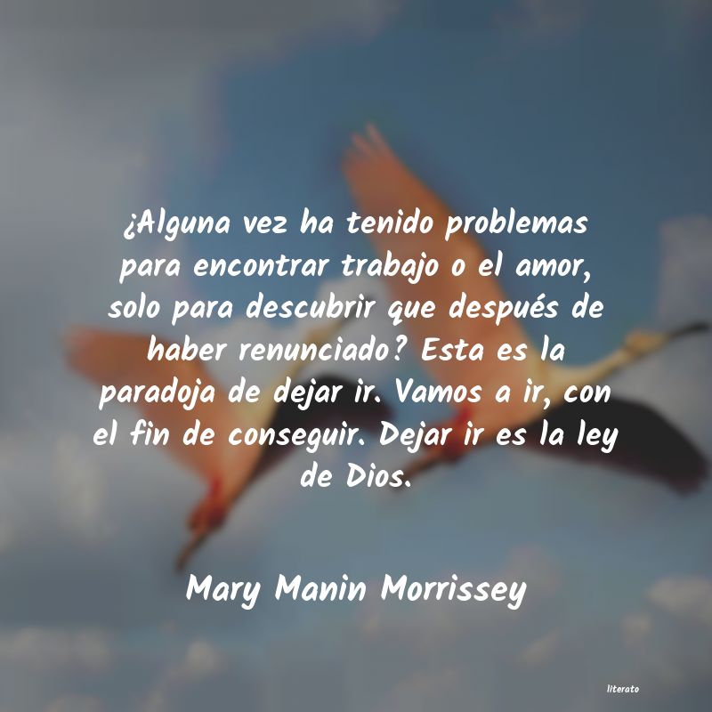 Frases de Mary Manin Morrissey