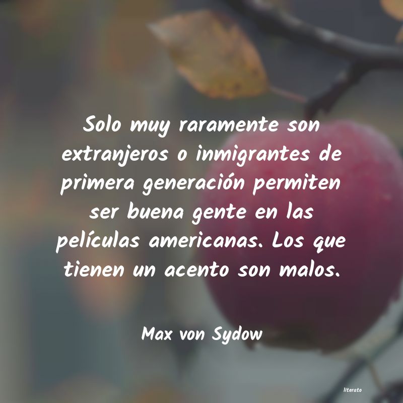 Frases de Max von Sydow