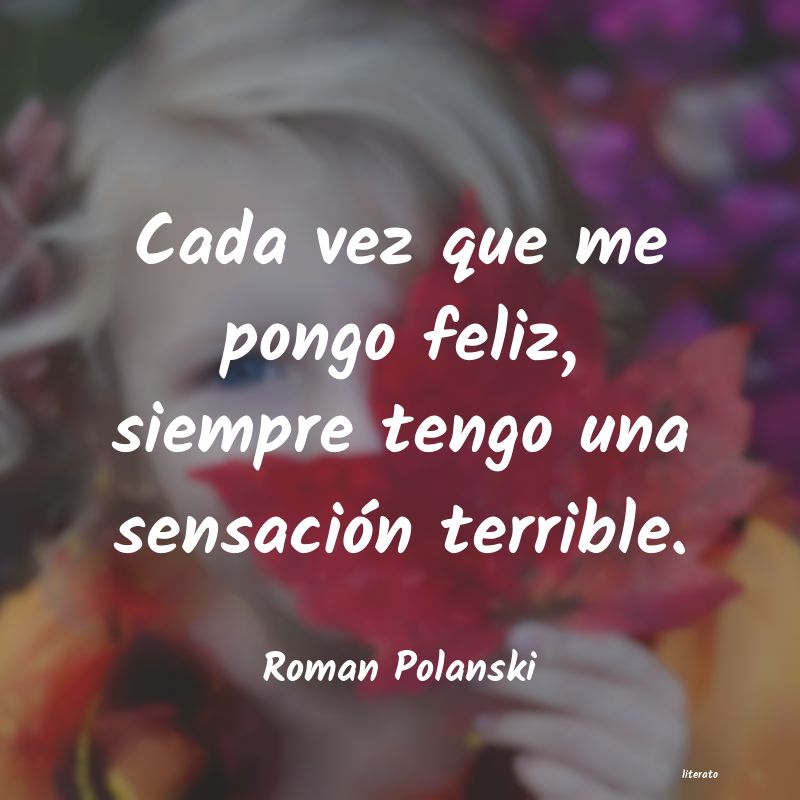 frases de Roman Polanski