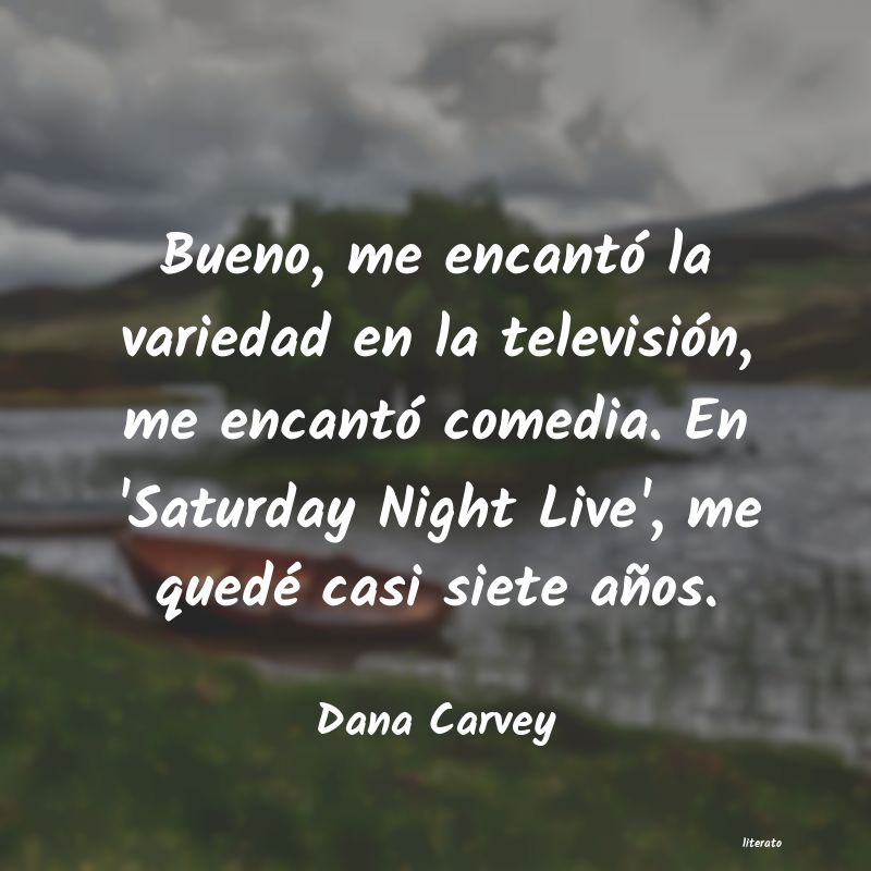 Frases de Dana Carvey