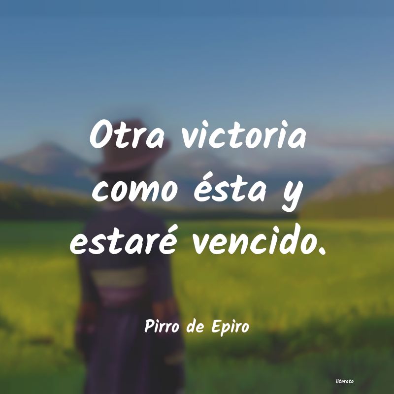 frases de Pirro de Epiro