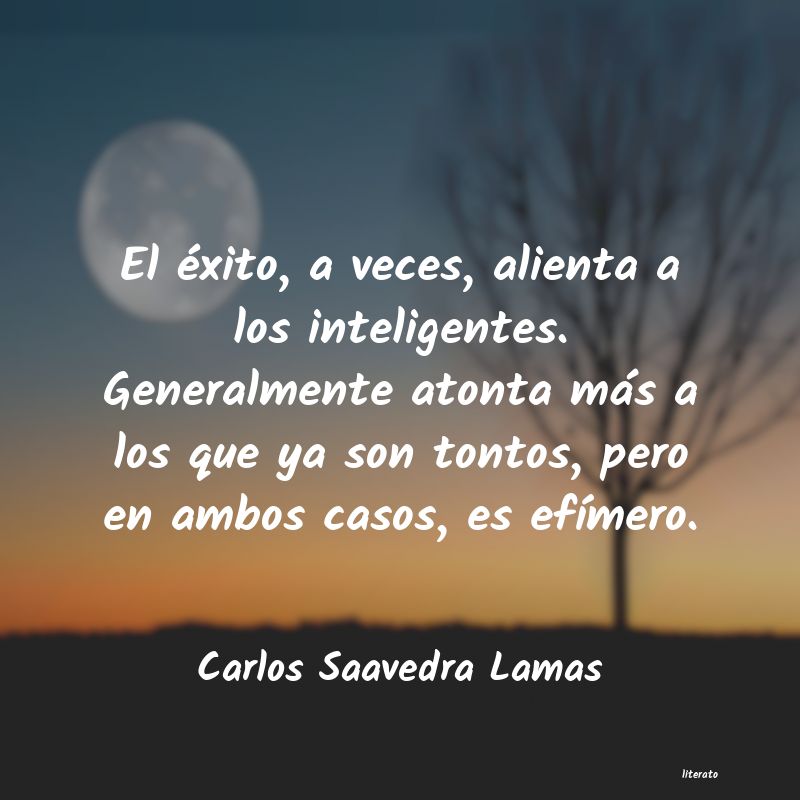 frases de Carlos Saavedra Lamas
