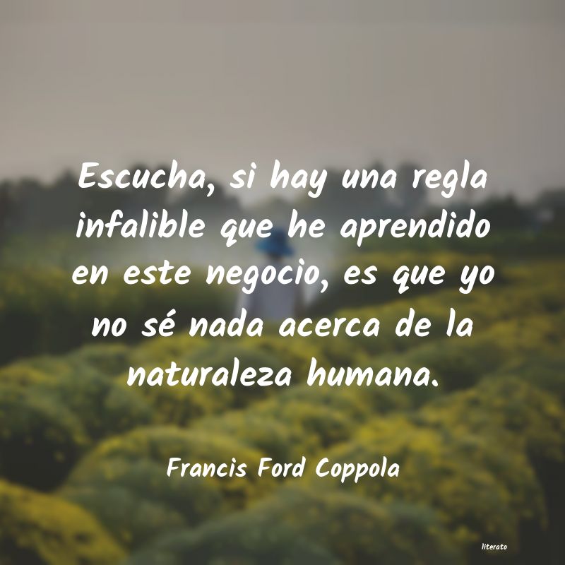 Frases de Francis Ford Coppola