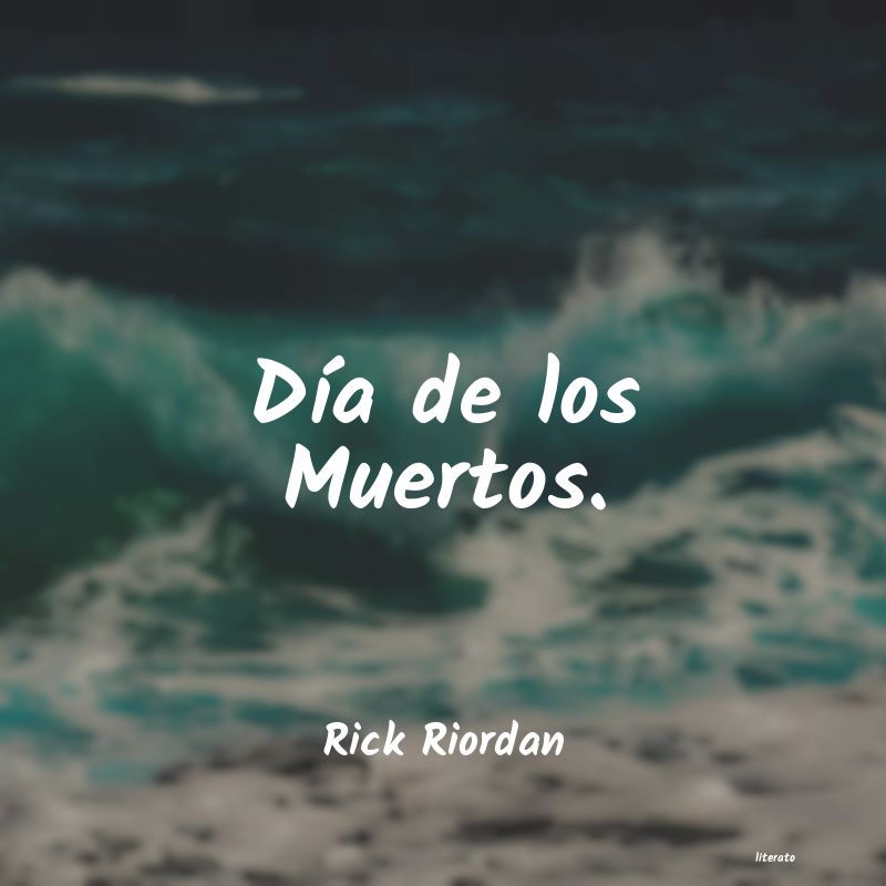 Frases de Rick Riordan