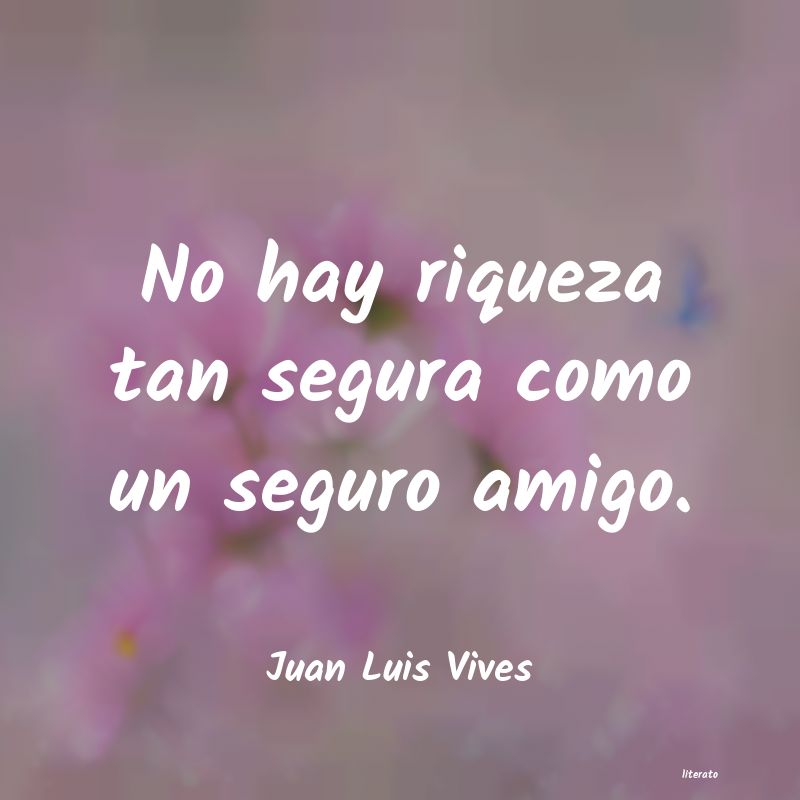 Frases de Juan Luis Vives