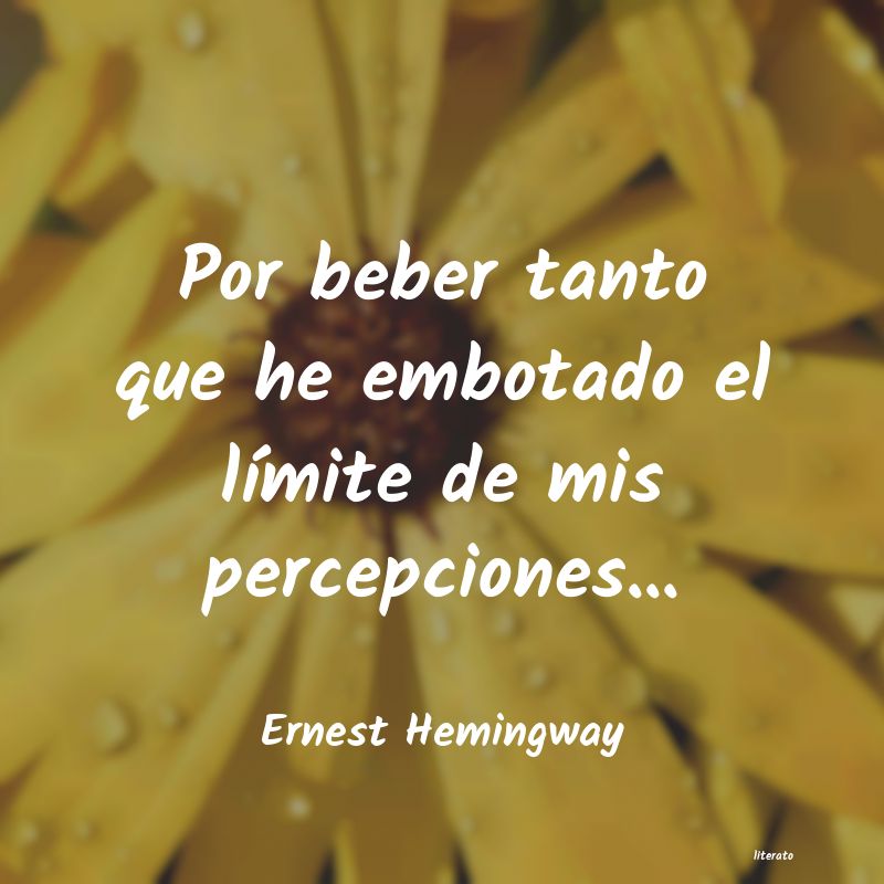 Frases de Ernest Hemingway