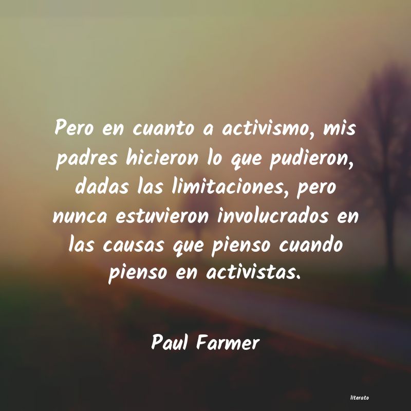 Frases de Paul Farmer