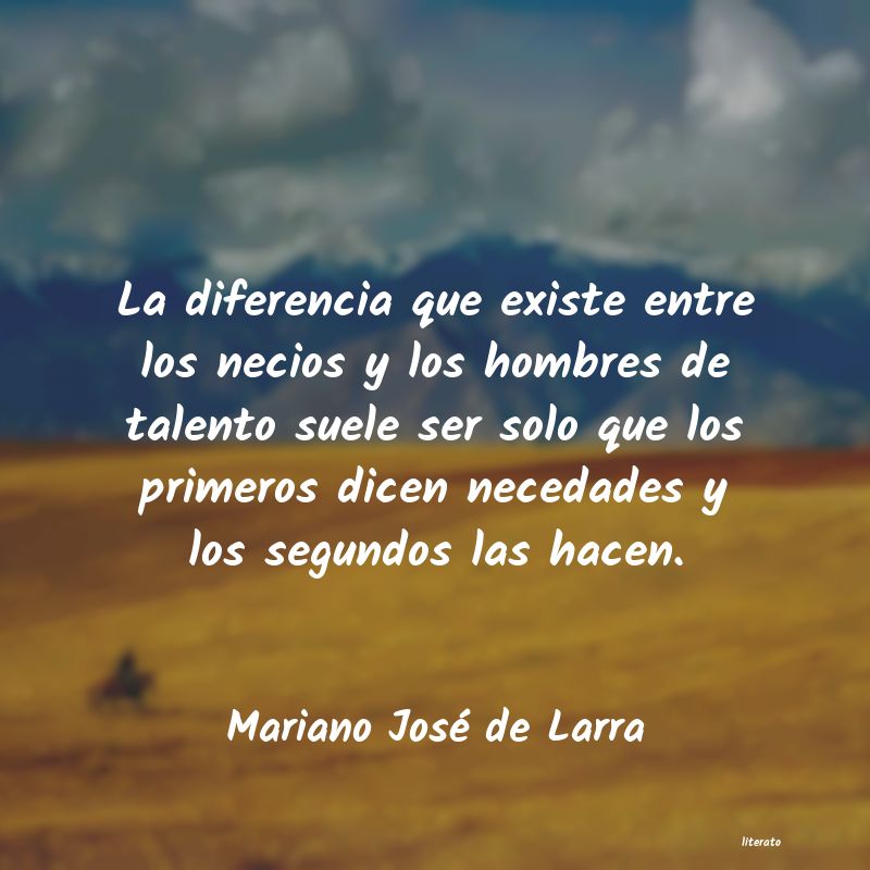 Frases de Mariano José de Larra