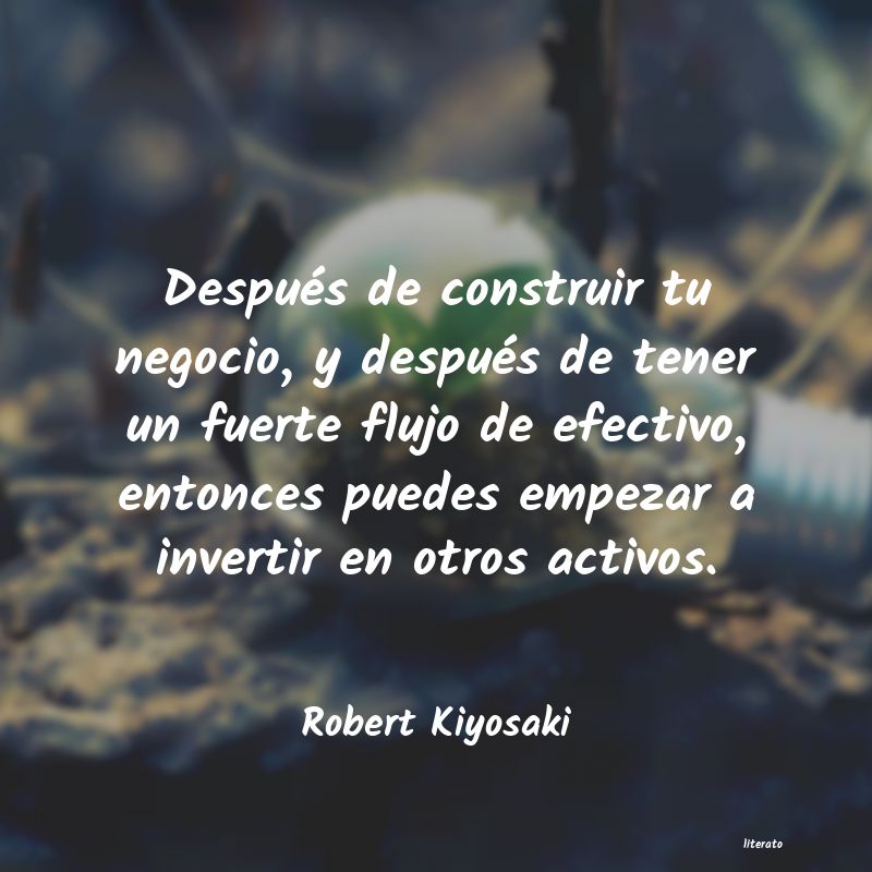 frases de Robert Kiyosaki