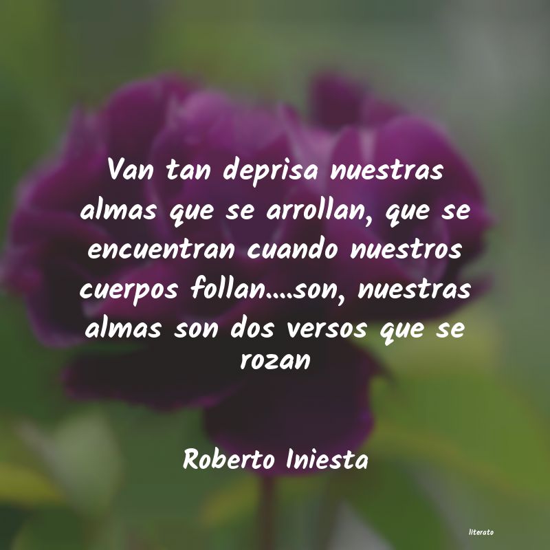 frases de Roberto Iniesta