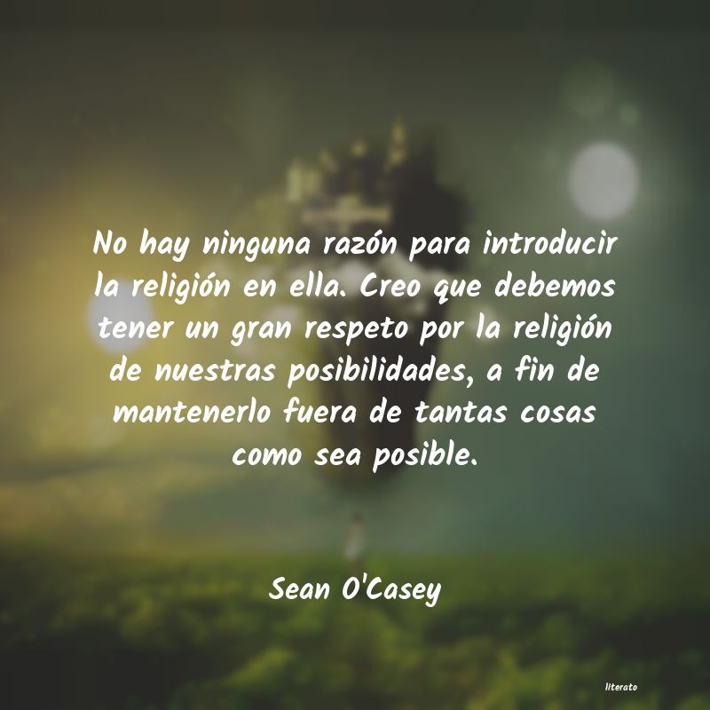 Frases de Sean O'Casey