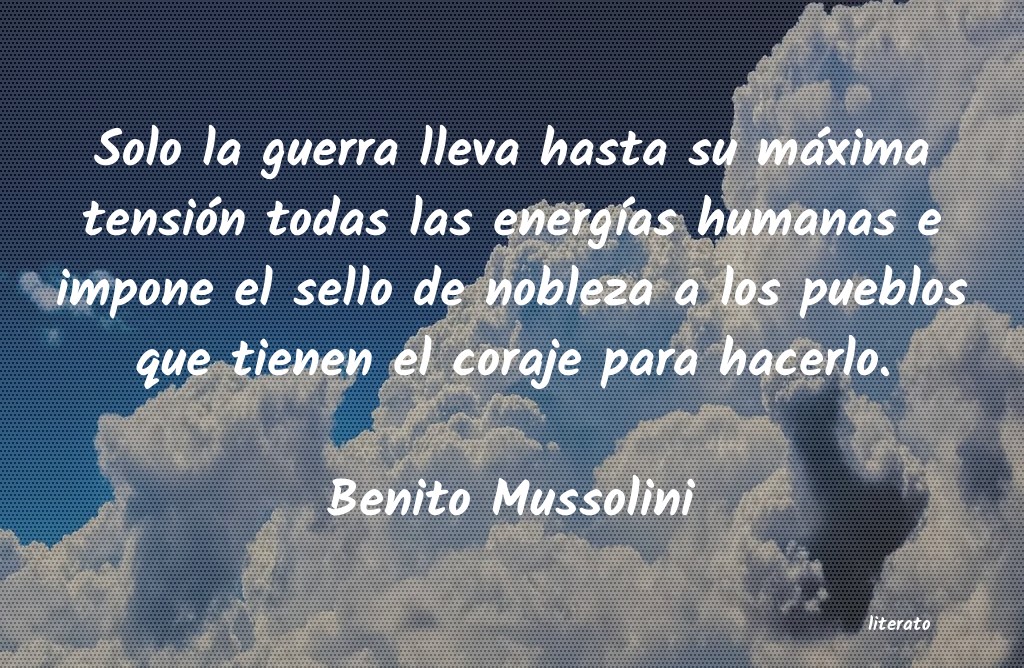 frases de Benito Mussolini