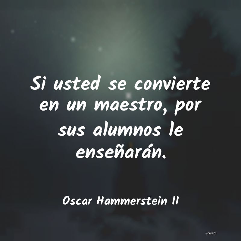 frases de Oscar Hammerstein II