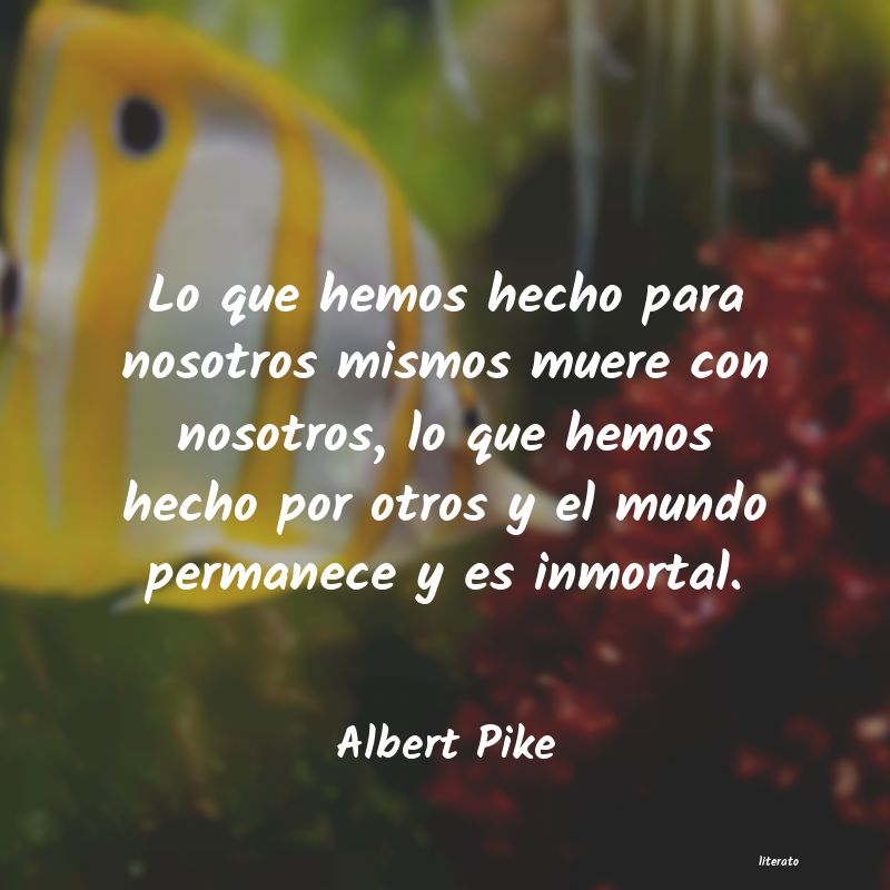 Frases de Albert Pike