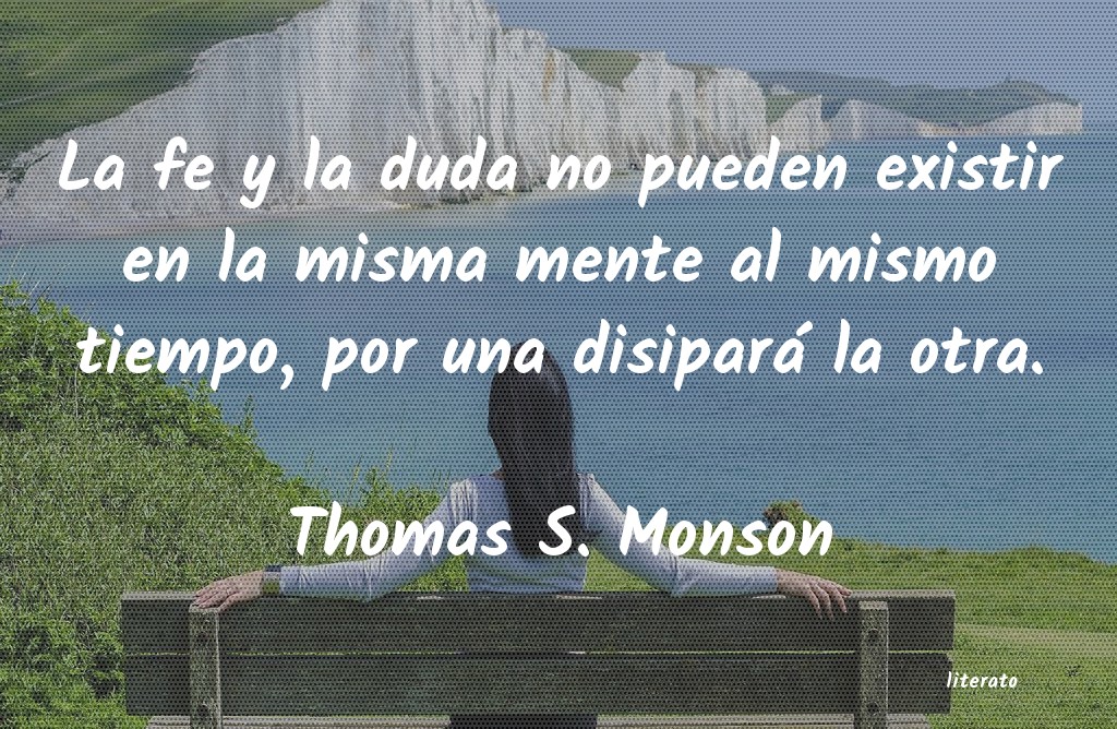 Frases de Thomas S. Monson