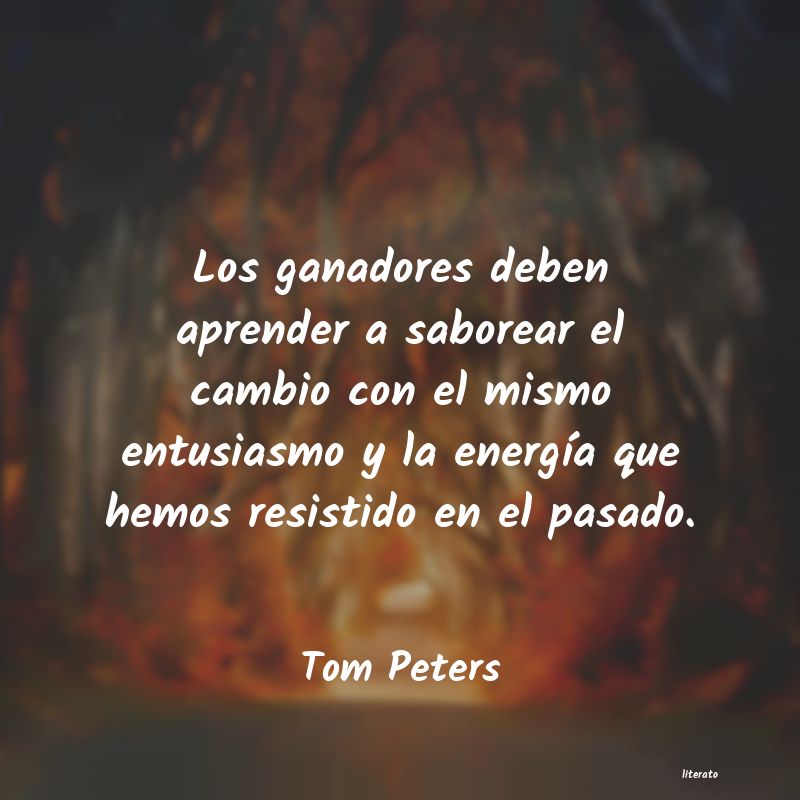 Frases de Tom Peters