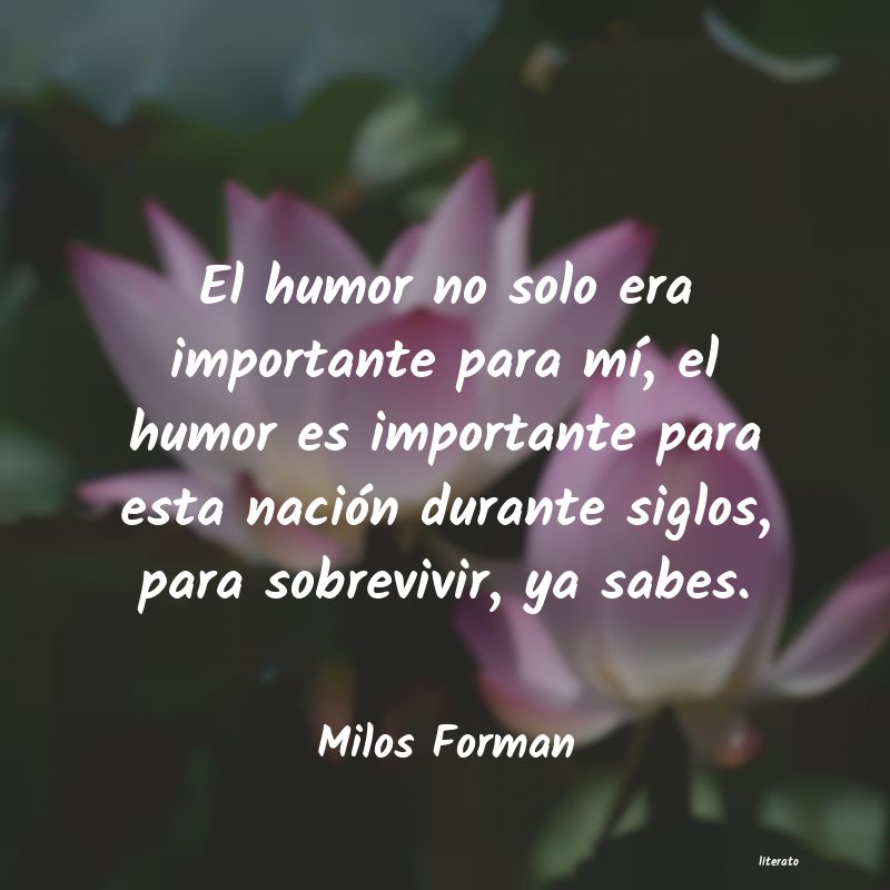 frases de Milos Forman