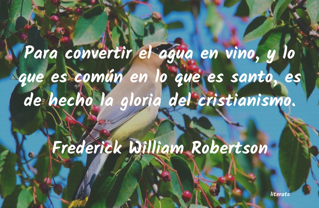 Frases de Frederick William Robertson