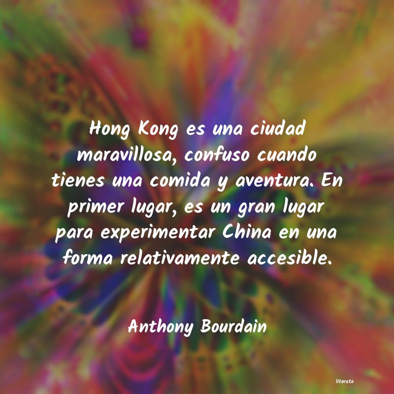 frases de Anthony Bourdain