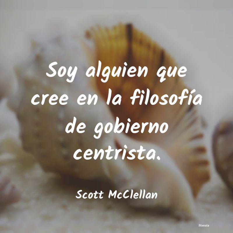 Frases de Scott McClellan