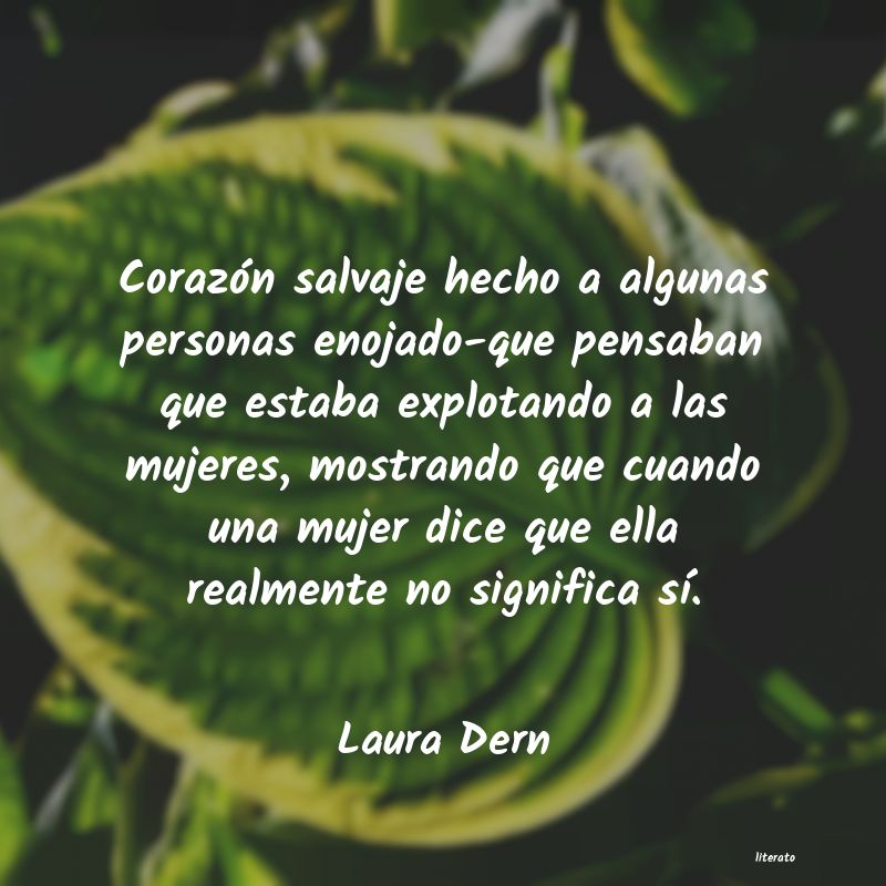 frases de Laura Dern