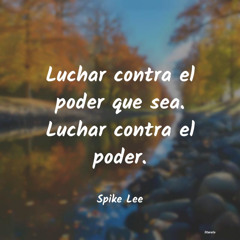 frases de Spike Lee