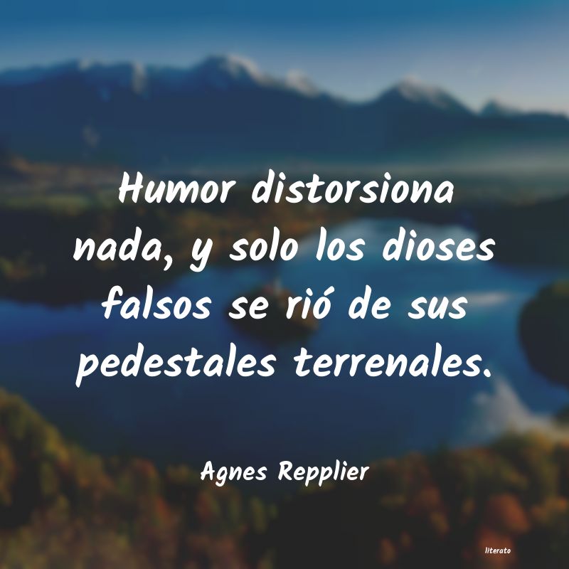 Frases de Agnes Repplier