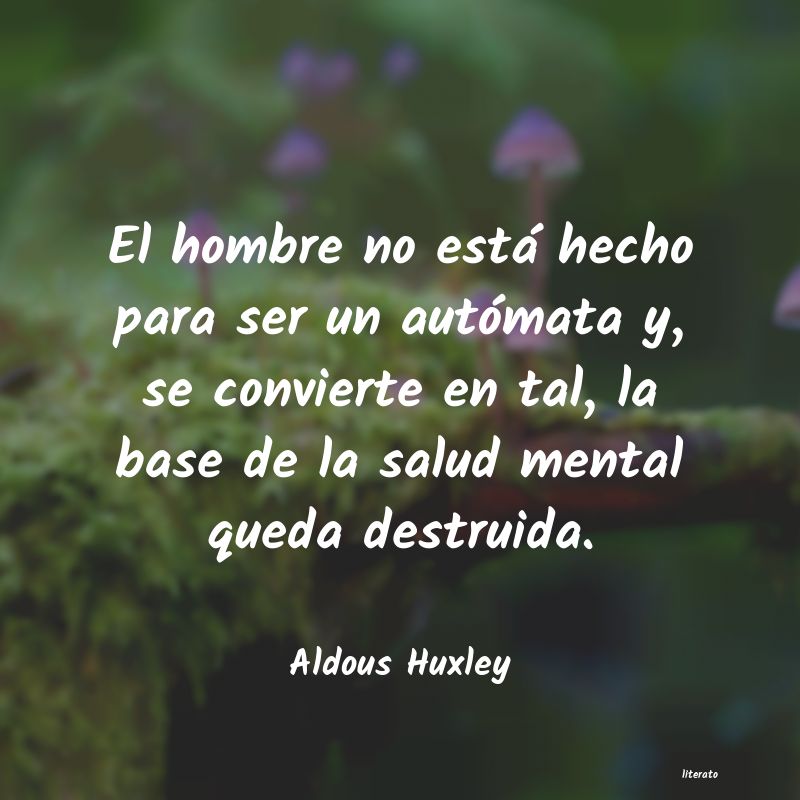 Frases de Aldous Huxley