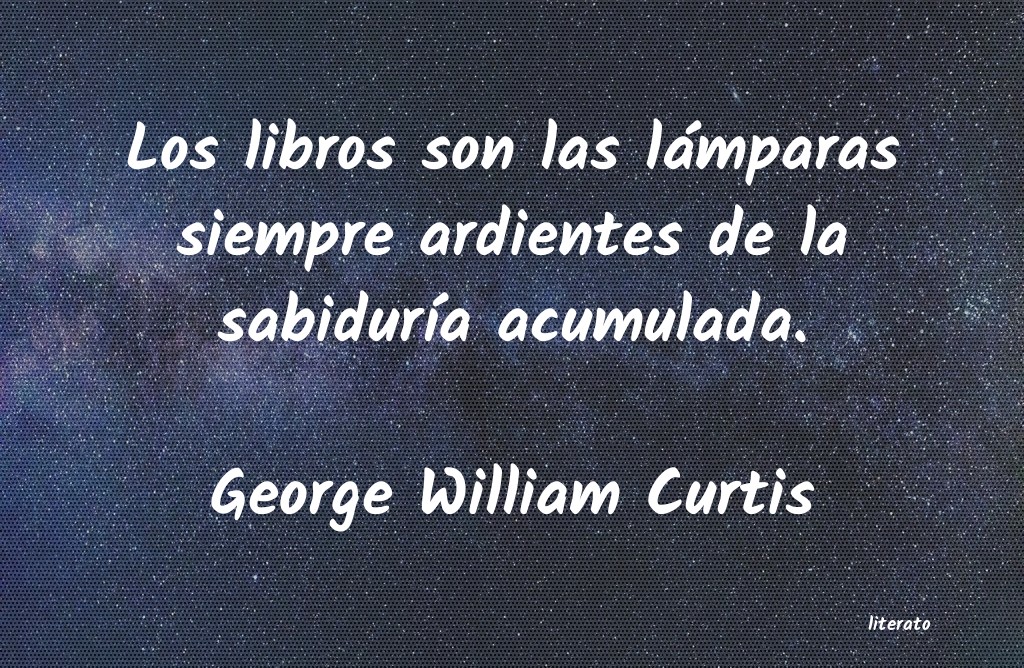 frases de George William Curtis