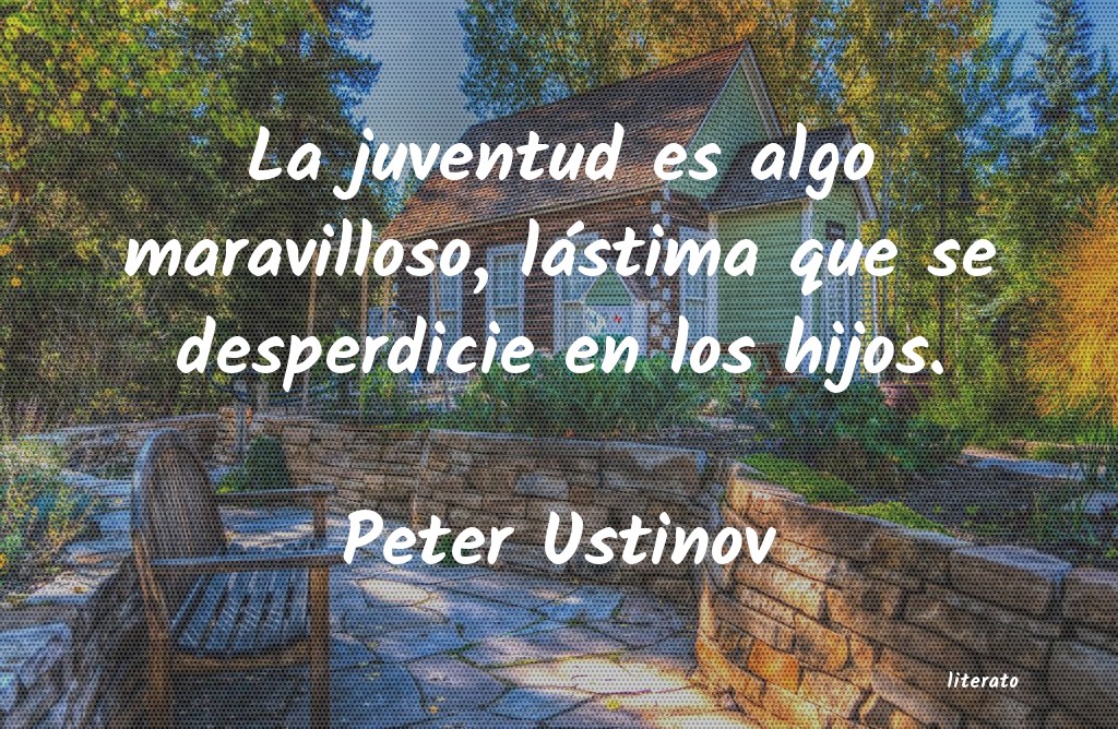 Frases de Peter Ustinov