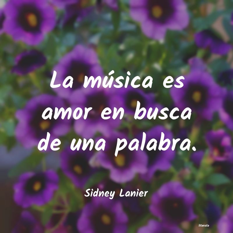 frases de Sidney Lanier