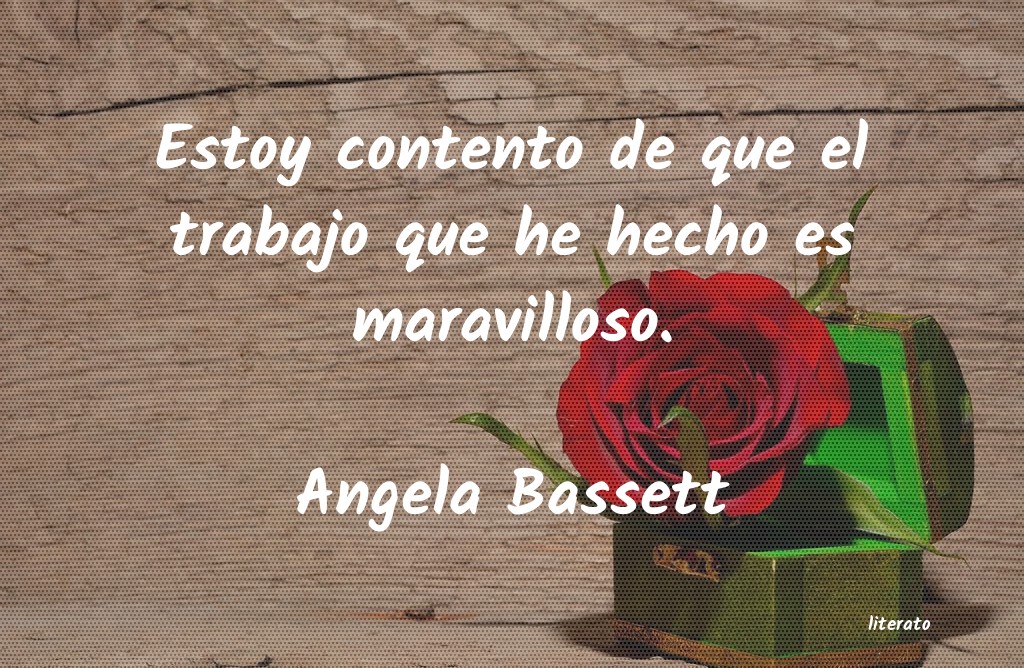 Frases de Angela Bassett