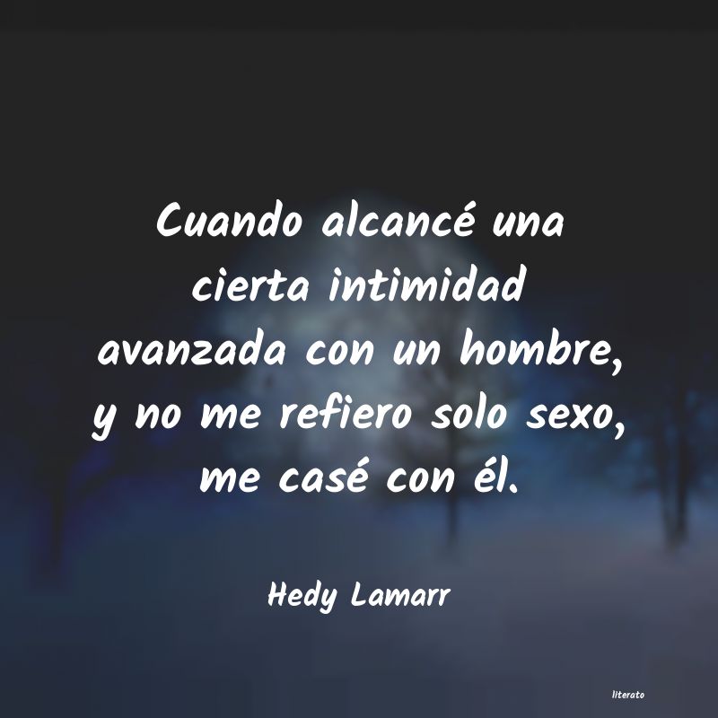 frases de Hedy Lamarr