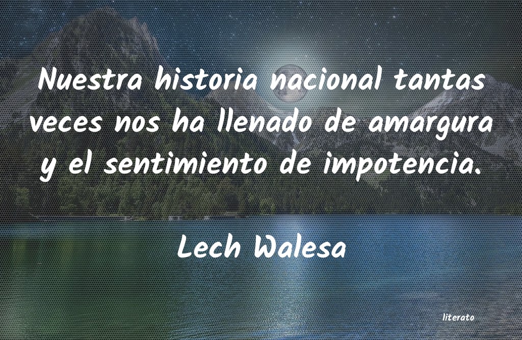 frases de Lech Walesa