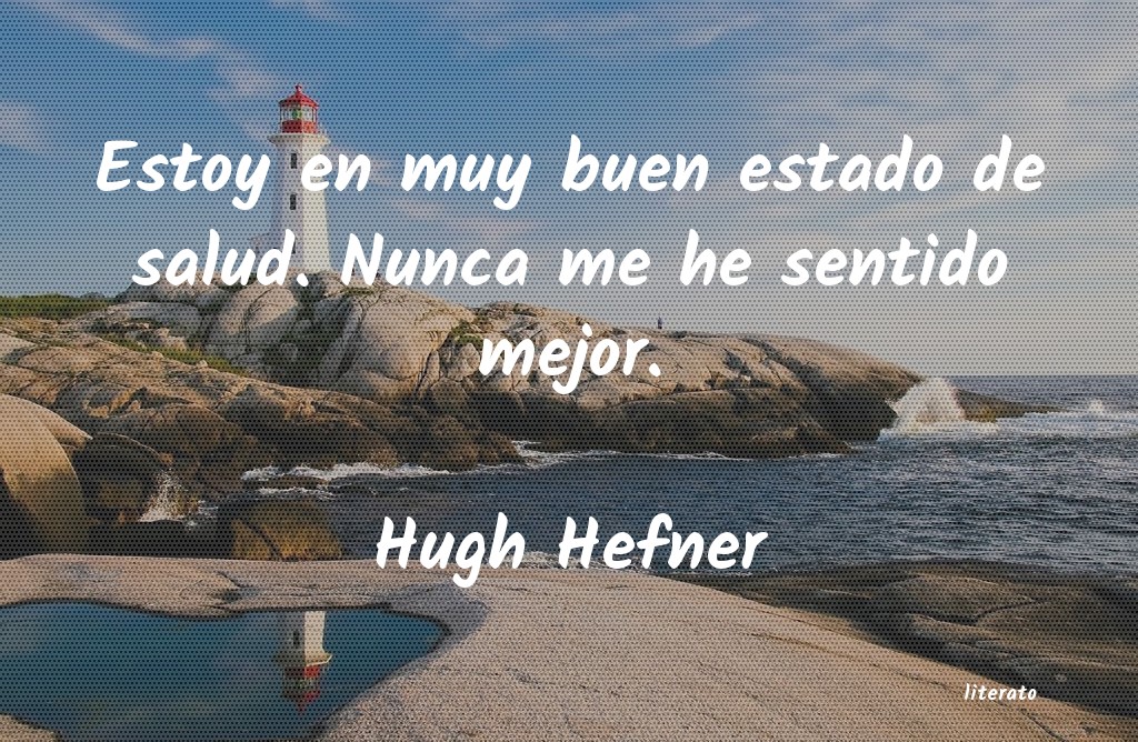 frases de Hugh Hefner