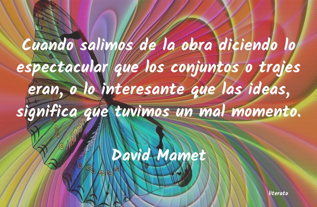 Frases de David Mamet