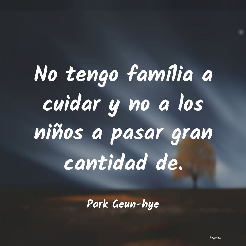 frases de Park Geun-hye