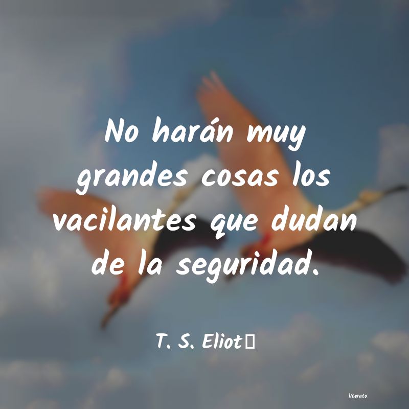 frases de T. S. Eliot