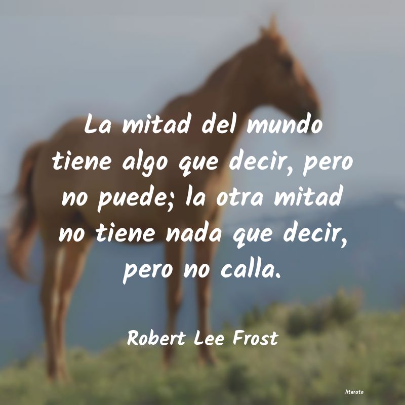 Frases de Robert Lee Frost