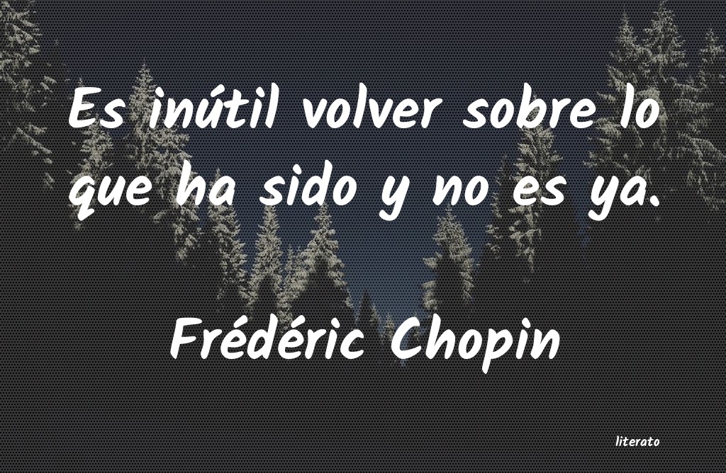 frases de Frédéric Chopin
