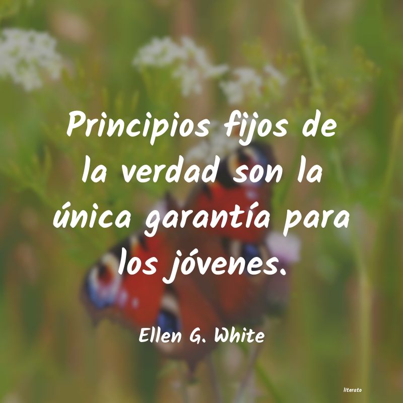frases de Ellen G. White