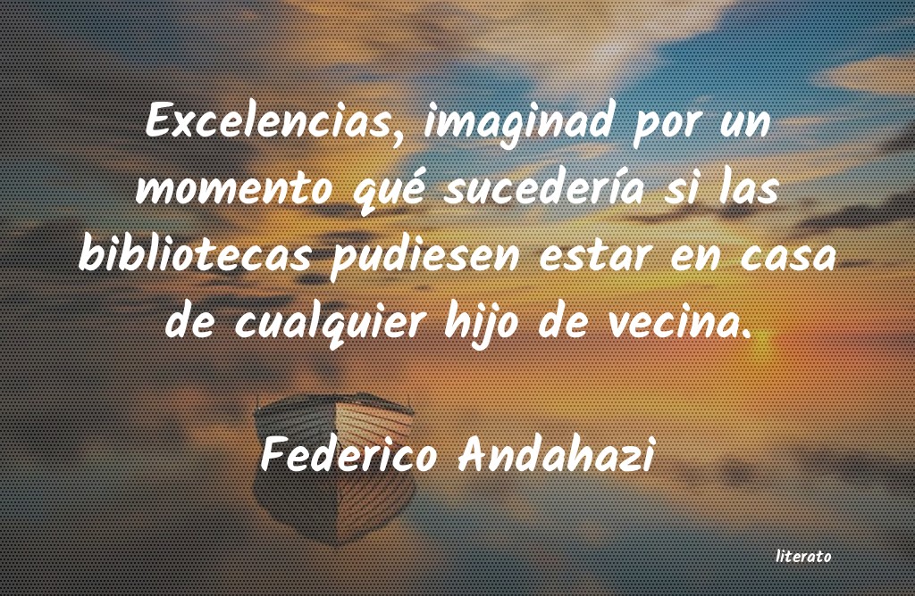 Frases de Federico Andahazi