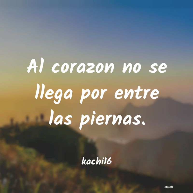 Frases de kachi16