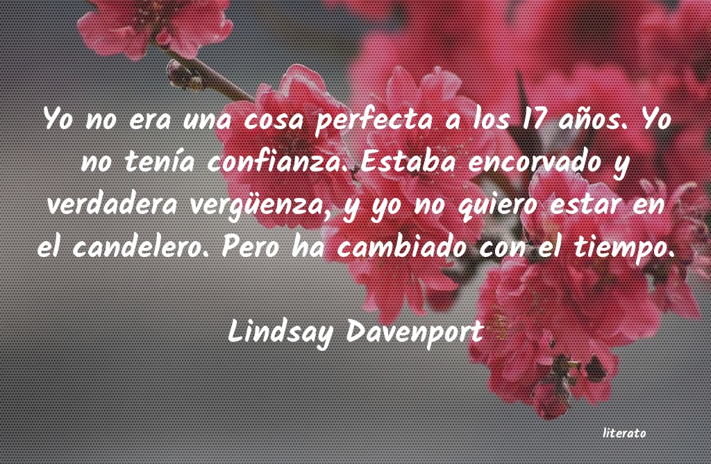 Frases de Lindsay Davenport