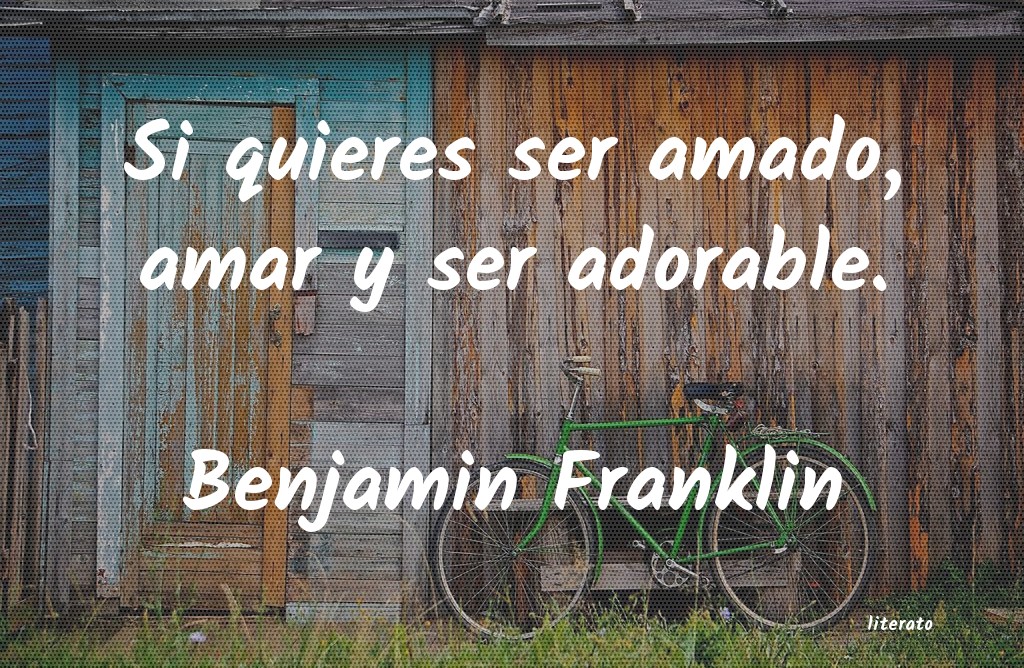 Frases de Benjamin Franklin