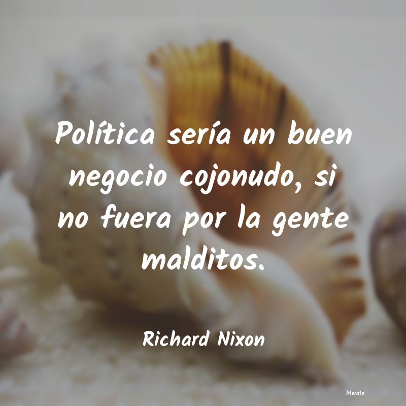 frases de Richard Nixon
