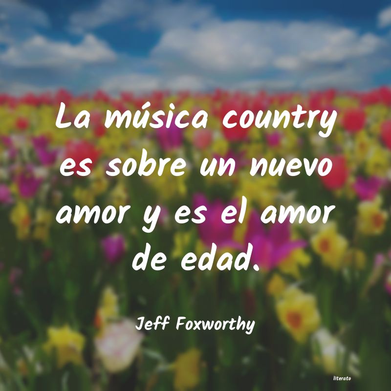 Frases de Jeff Foxworthy